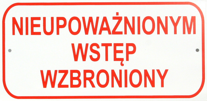 Tablica mala 10x20cm Nieupowaznionym Wstep Wzbroniony - T004 TAB T004 (5906720521359) biroja tehnikas aksesuāri