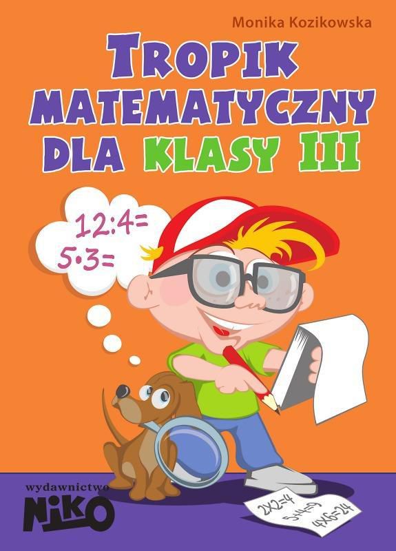 Tropik matematyczny dla klasy 3 126104 (9788364077029) galda spēle