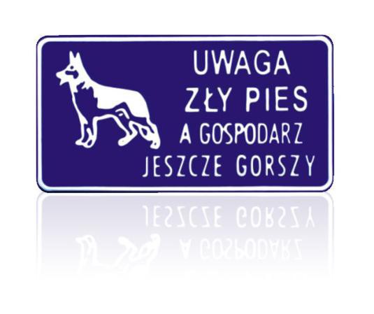 Tablica 15x29cm Uwaga Zly Pies A Gospodarz Jeszcze Gorszy D P12 TAB D P12 (1000001674568) biroja tehnikas aksesuāri