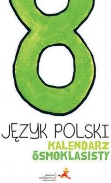 Jezyk Polski Kalendarz osmoklasisty 289087 (9788374207430) galda spēle