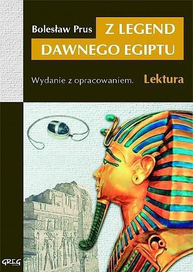 Z legend dawnego Egiptu (z opracowaniem) 9728 (9788373272712) Literatūra