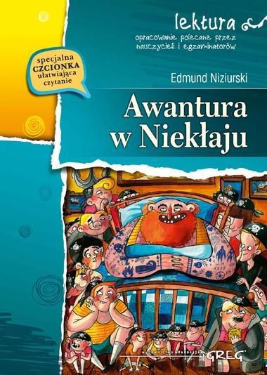 Awantura w Nieklaju (z opracowaniem, oprawa broszurowa) 140297 (9788375175158) Literatūra