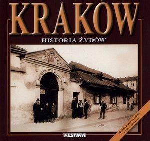 Krakow. Historia Zydow 163202 (9788361511670)