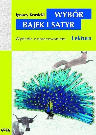 Wybor bajek i satyr Krasickiego (z opracowaniem) 6686 (9788373272811) Literatūra