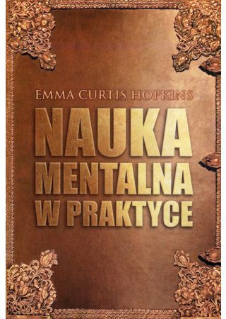 Nauka mentalna w praktyce 219179 (9788360280676) Literatūra