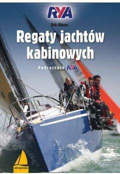 Regaty jachtow kabinowych 230717 (9788370206680) Literatūra