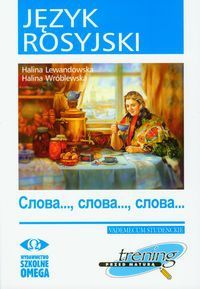 Jezyk rosyjski Trening przed matura Slowa Slowa Slowa OMEG-960 (9788372673985) Literatūra