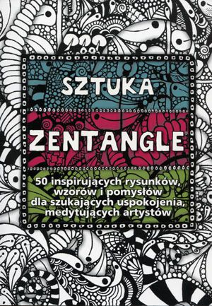 Sztuka Zentangle WIKR-975911 (9788321348988) Literatūra