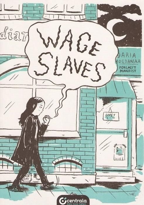 Wage Slaves 411254 (9781912278077) Literatūra