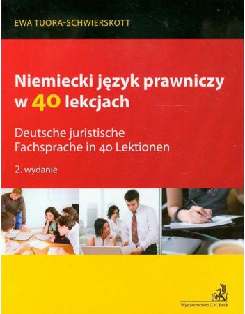 Niemiecki jezyk prawniczy w 40 lekcjach 200923 (9788325554231) Literatūra