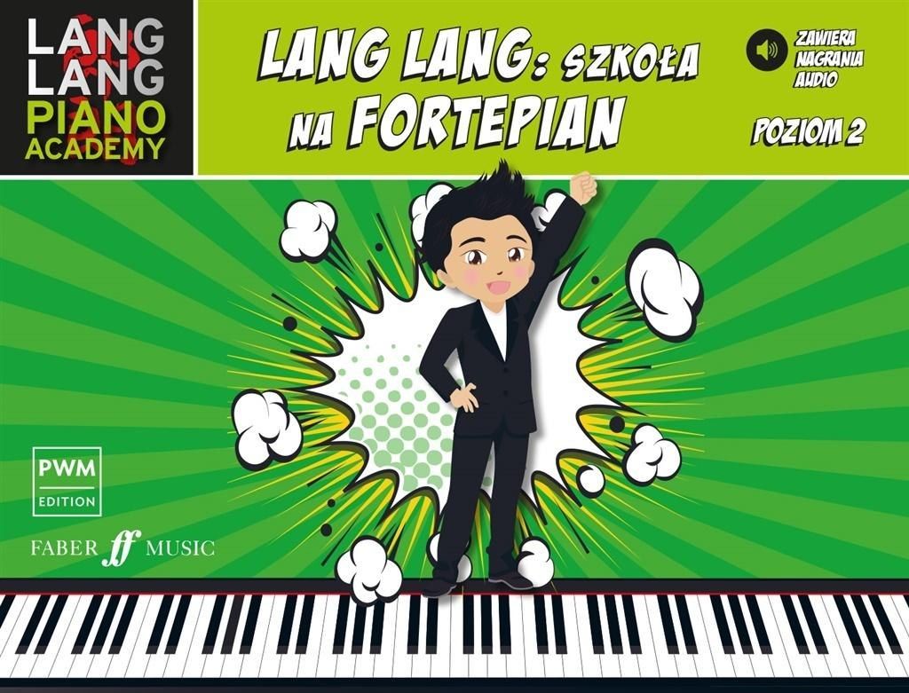 Lang Lang: szkola na fortepian 2 424700 (9788322451465) mūzikas instruments