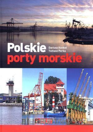 Polskie porty morskie (121524) 121524 (9788377290408)