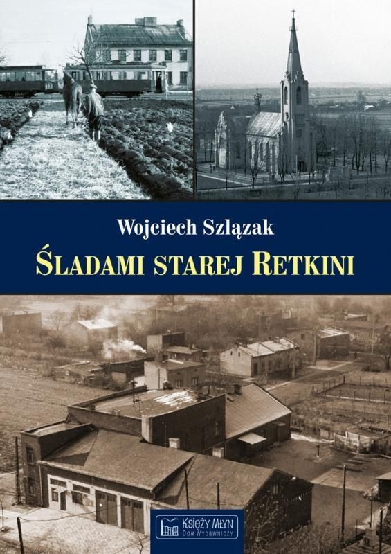 Sladami starej Retkini 195802 (9788377293065)