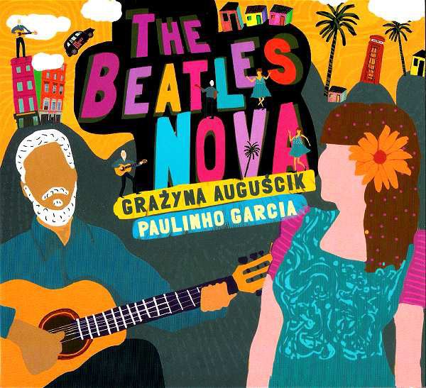 Grazyna / Paulinho Garcia Auguscik - The Beatles Nova 434055 (5906409109991)