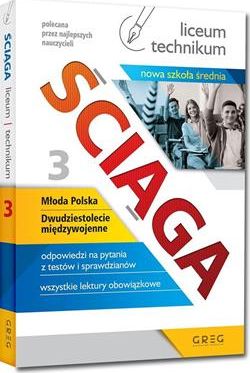 Sciaga LO cz.3 Mloda Polska - 20-lecie... NPP GREG 370805 (9788375179347) galda spēle