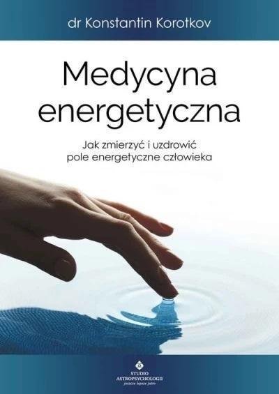 Medycyna energetyczna 489824 (9788383010694) Literatūra