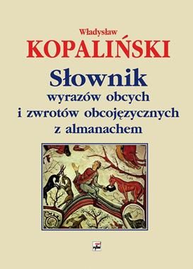 Slownik wyrazow obcych i zwrotow obcojezycznych... 359632 (9788373998254) Literatūra