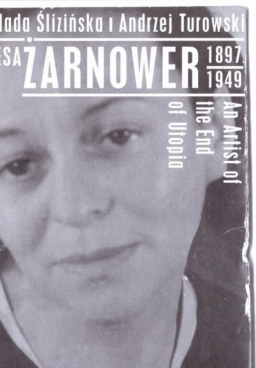 Teresa Zarnowerowna (1897-1949). Artystka konca... 438343 (9788363820213)