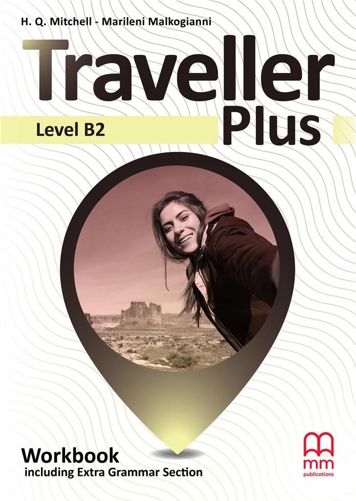 Traveller Plus B2 WB MM PUBLICATIONS 427794 (9786180543988) Literatūra