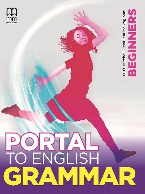 Portal to English Beginners GB MM PUBLICATIONS 428026 (9786180513394) Literatūra