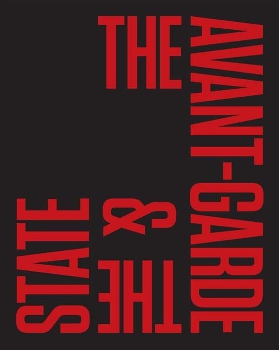 The Avant-Garde & the State 438344 (9788363820763)