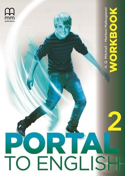 Portal to English 2 WB + CD MM PUBLICATIONS 427784 (9786180527476) Literatūra