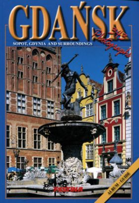 Gdansk, Sopot, Gdynia i okolice Album-przewodnik / wersja angielska WIKR-1014202 (9788361511700)