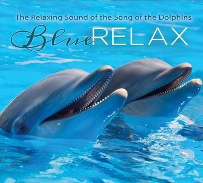 Blue Relax - Song of the Dolphins part 3