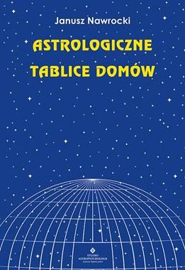 Astrologiczne tablice domow w.2020 373127 (9788381713344) Literatūra