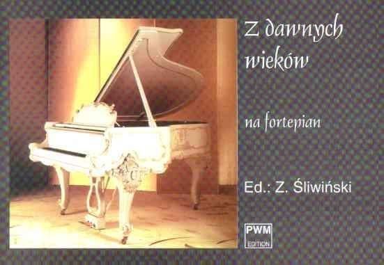 Z dawnych wiekow na fortepian PWM 109336 (9790274000516) mūzikas instruments