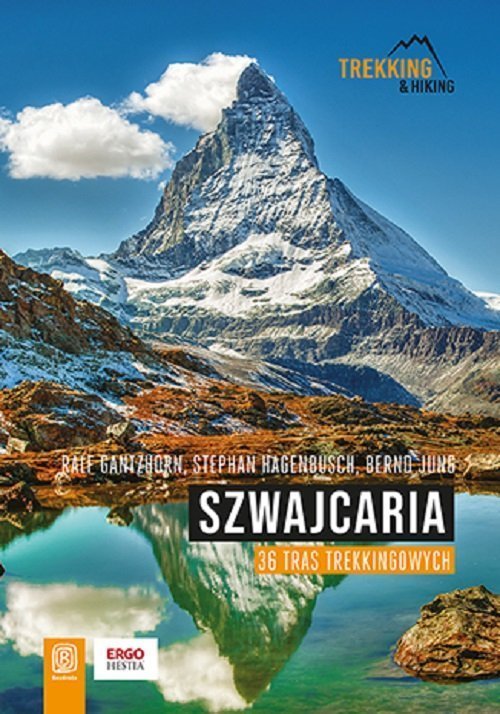 Szwajcaria. 36 tras trekkingowych 486970 (9788328369870) Literatūra