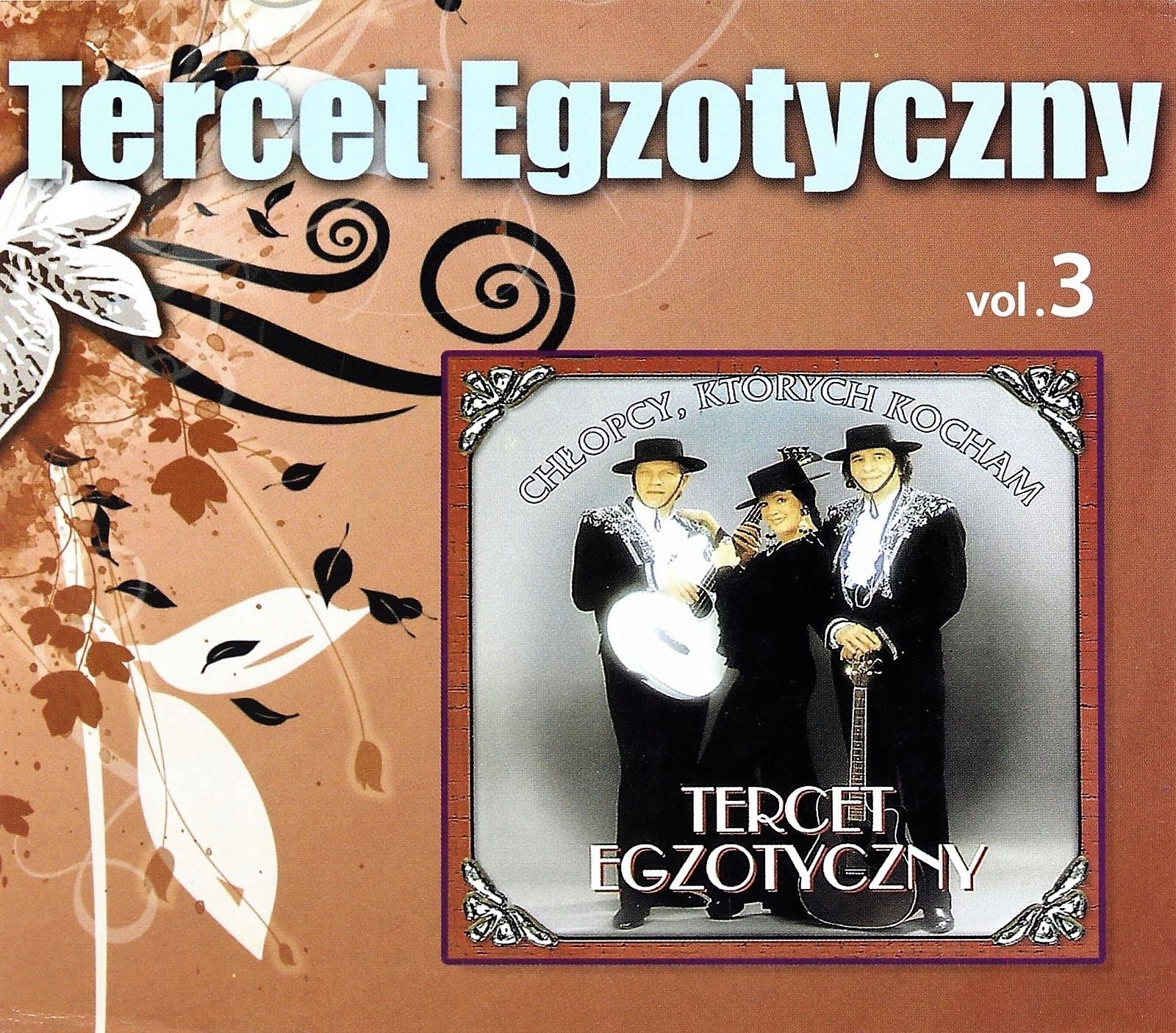 Tercet Egzotyczny vol.3 - Chlopcy, Ktorych... 422113 (5907803685647)