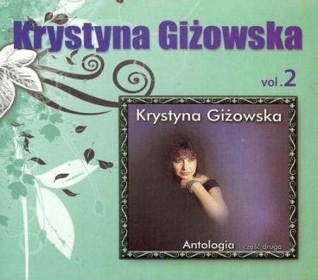 Krystyna Gizowska - Antologia vol.2 CD 422162 (5907803685609)