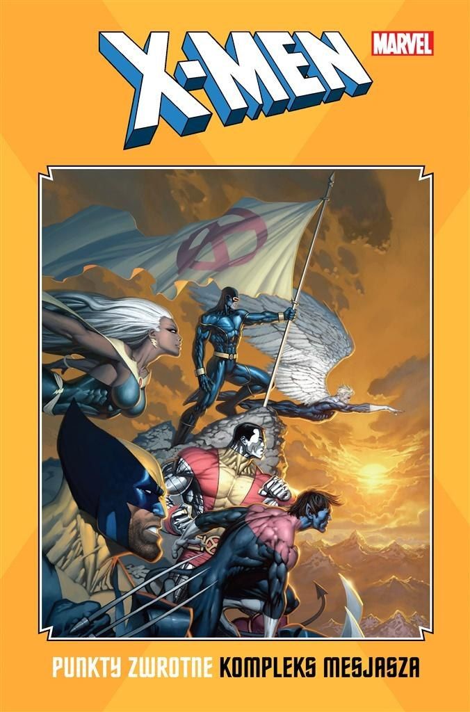 X-Men: Punkty zwrotne. Kompleks mesjasza 452489 (9788328152045) Literatūra