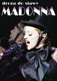 Madonna - Droga Do Slawy 420732 (5906409800201)