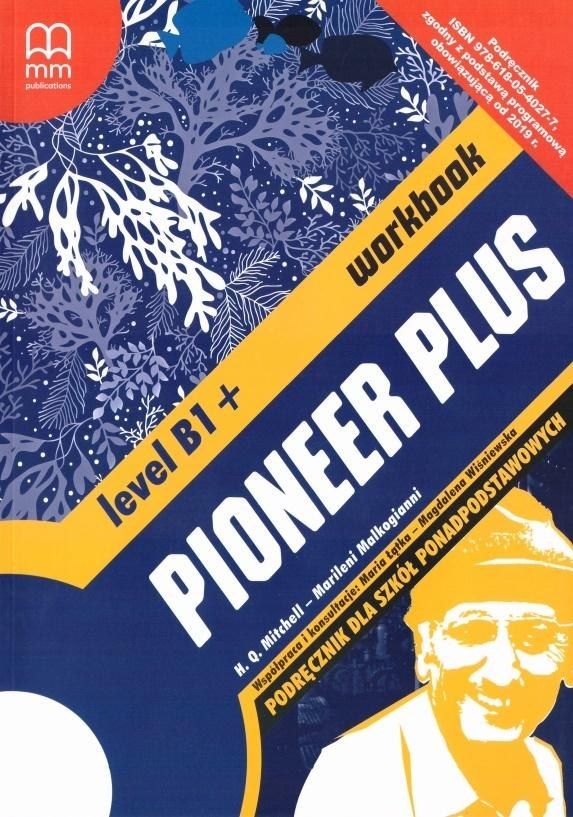 Pioneer Plus B1+ WB MM PUBLICATIONS 427770 (9786180540277) Literatūra