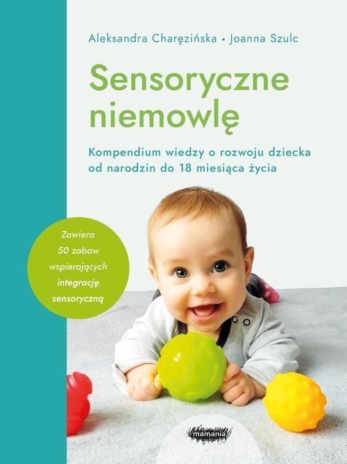 Sensoryczne niemowle w.2022 493803 (9788367216623) aksesuāri bērniem
