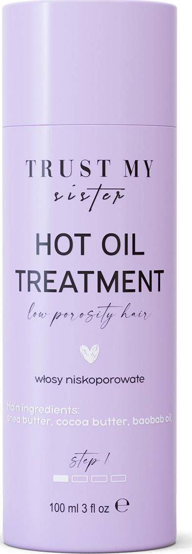 Trust my Sister TRUST MY SISTER_Hot Oil Treatment Low Porosity Hair olej do wlosow niskoporowatych 100ml 5902539715200 (5902539715200)