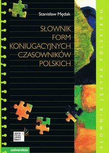 Slownik Form Koniugacyjnych Czasownikow Polskich 97883-242-3004-4 (9788324230044) Literatūra