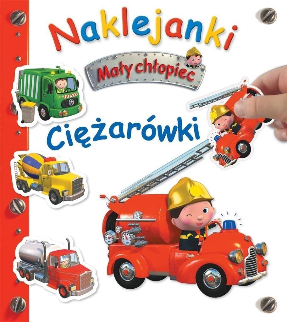 Olesiejuk Maly chlopiec. Naklejanki. Ciezarowki 499339 (9788382625615) Literatūra