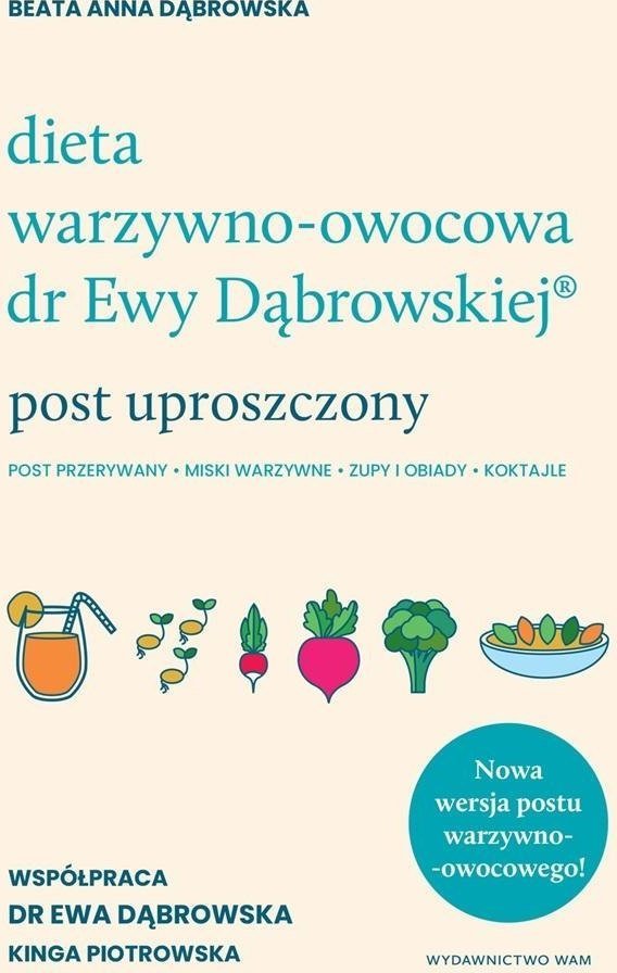 Dieta warzywno-owocowa dr Ewy Dabrowskiej 512649 (9788327730459) Literatūra